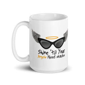 Shine Bright - White glossy mug